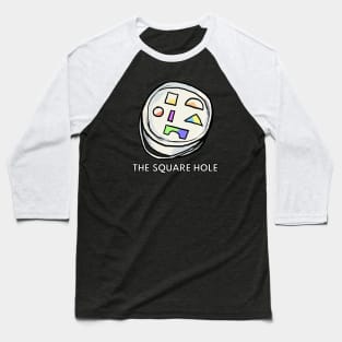 THE SQUARE HOLE Baseball T-Shirt